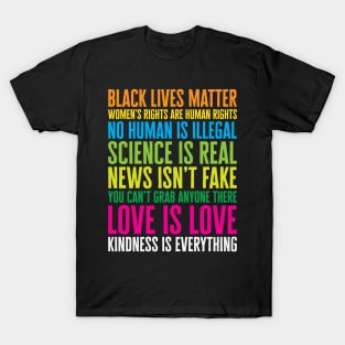 Kindness Is Everything' Political T-Shirt